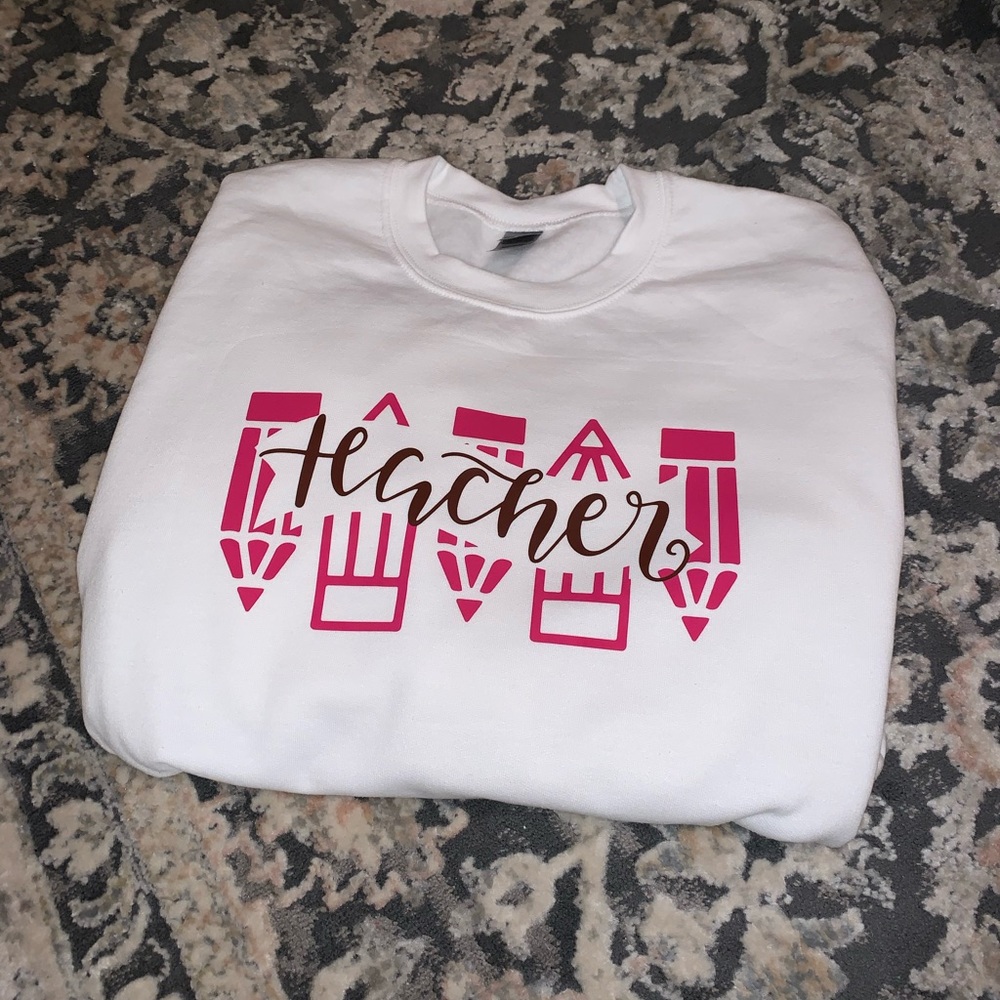 Teacher sweatshirt